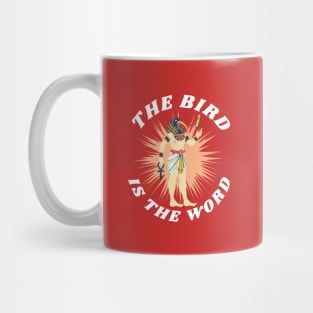 Thoth Funny The bird is the word Egyptian Occult Ancient Egypt God Mug